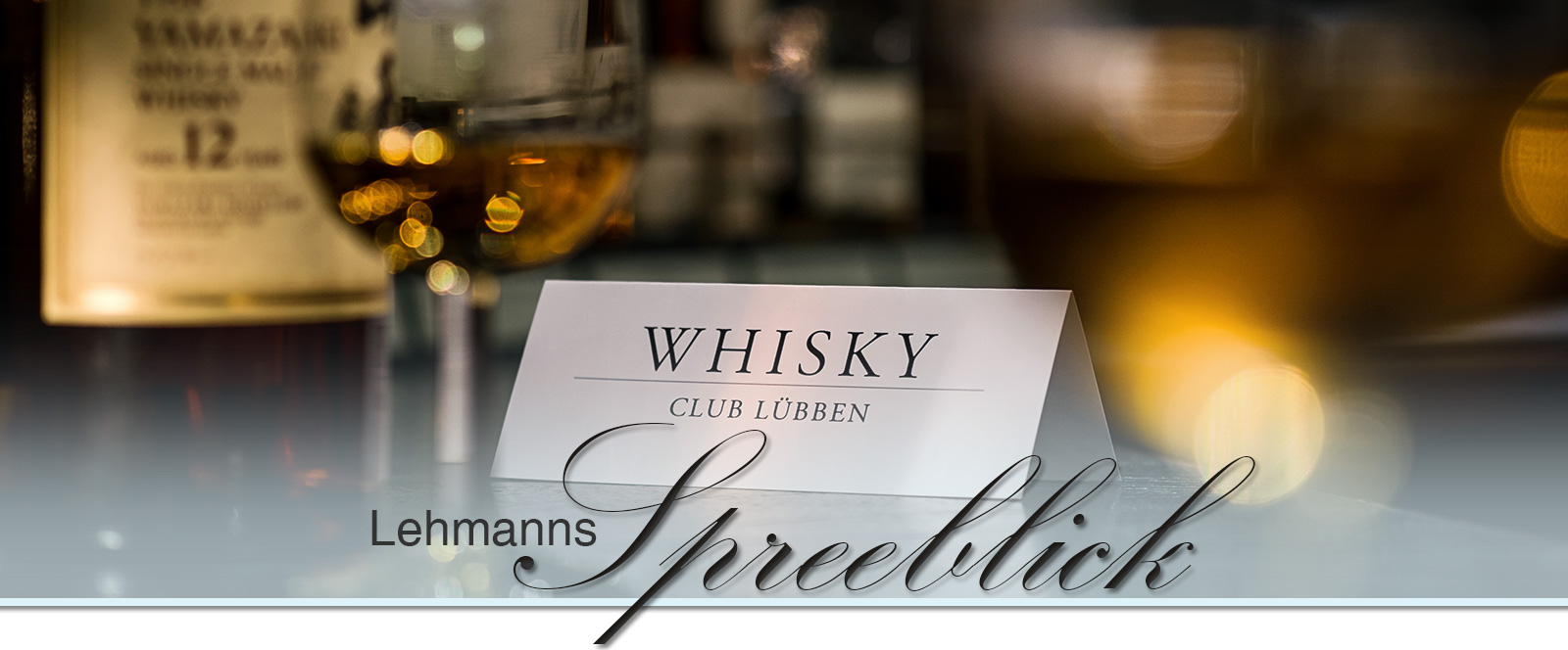 Lehmanns Spreeblick Whiskyverkostung